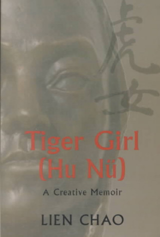 Könyv Tiger Girl (Hu NU) Lien Chao