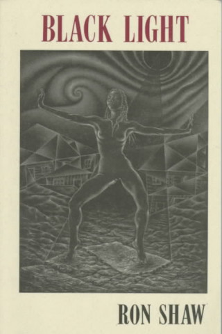 Knjiga Black Light Ron Shaw