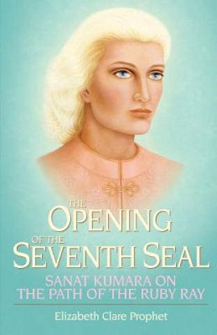Könyv Opening of the Seventh Seal Mark L. Prophet