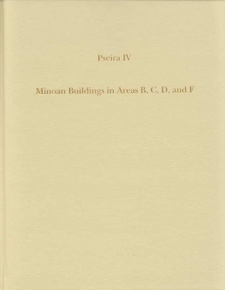 Kniha Minoan Buildings in Areas B, C, D, and F P. B. Betancourt