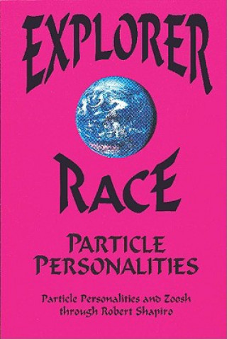 Livre Particle Personalities Robert Shapiro