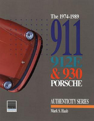 Book 1974-1989 911, 912e and 930 Porsche Mark Haab