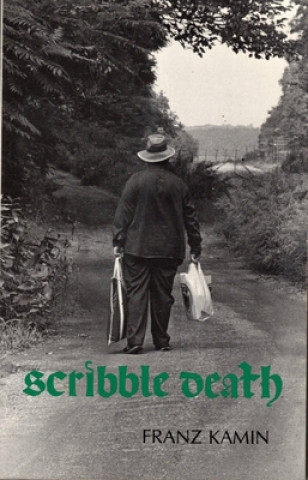 Knjiga Scribble Death Franz Kamin