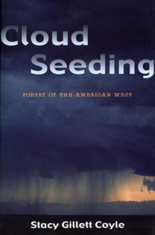 Kniha Cloud Seeding Stacy Gillett Coyle