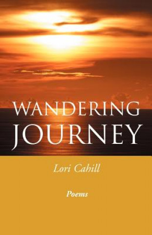 Kniha Wandering Journey Lori Cahill