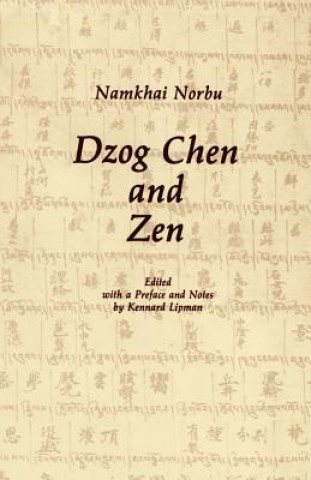Kniha Dzog Chen and Zen Namkhai