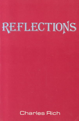 Kniha Reflections Charles Rich