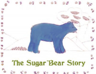 Carte The Sugar Bear Story Ernestine de Soto