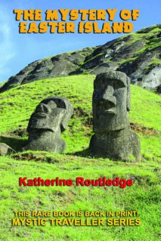 Książka The Mystery of Easter Island Katherine Pease Routledge