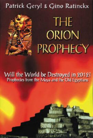 Kniha Orion Prophecy Patrick Geryl