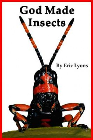 Libro God Made Insects Eric Lyons