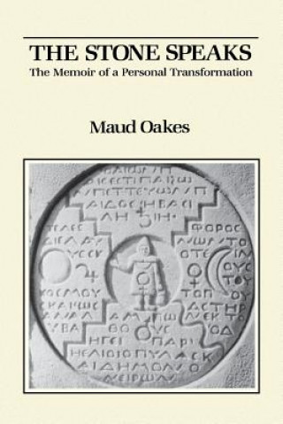 Libro Stone Speaks Maud Oakes