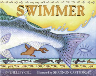 Kniha Swimmer Shelley Gill