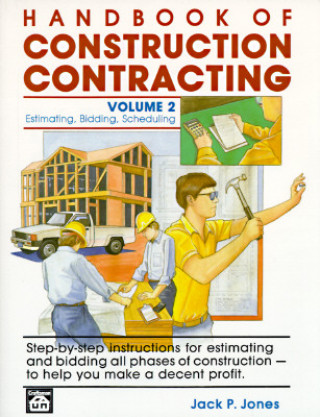 Carte Handbook of Construction Contracting Vol. 2 Jack Payne Jones