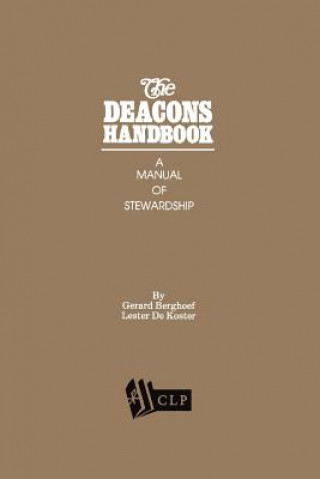 Kniha The Deacons Handbook Gerard Berghoef