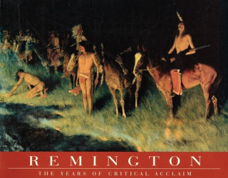 Buch Remington: The Years of Critical Acclaim Kellie Keto