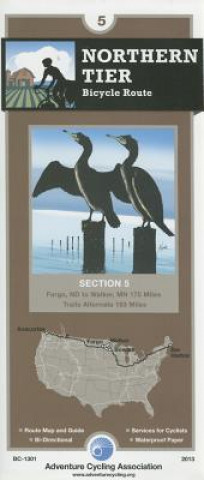 Tiskovina Northern Tier Bicycle Route #5: Fargo, North Dakota - Walker, Minnesota (175 Miles) Adventure Cycling Association
