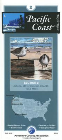 Tiskovina Pacific Coast Bicycle Route #2: Astoria, Oregon - Crescent City, California (408 Miles) Adventure Cycling Association