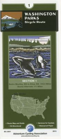 Nyomtatványok Washington Parks Bicycle Route #1: Sedro-Woolley, Wa - Elma, Wa (311 Miles) Adventure Cycling Association