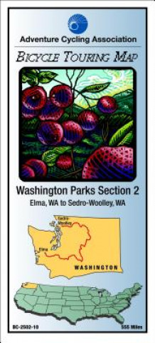 Materiale tipărite Washington Parks Bicycle Route #2: Elma, Wa - Sedro-Woolley, Wa (555 Miles) Adventure Cycling Association