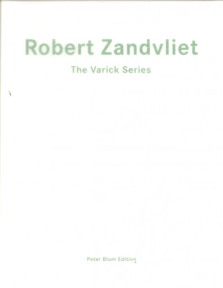 Książka Robert Zandvliet: The Varick Series: Monotypes Vincent Katz