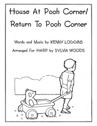 Książka House at Pooh Corner/Return to Pooh Corner: For Folk Harp Sylvia Woods