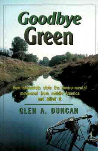 Carte Goodbye Green Glen A. Duncan