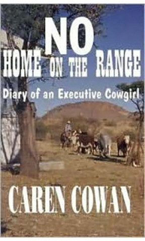 Carte No Home on the Range Caren Cowan