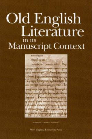 Carte Old English Literature in its Manuscript Context Joyce Tally Lionarons