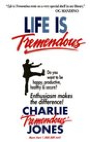 Kniha Life is Tremendous Charles E. Jones