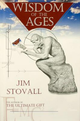 Könyv Wisdom of the Ages Jim Stovall