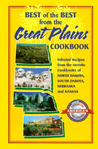 Könyv Best of the Best from the Great Plains: Selected Recipes from the Favorite Cookbooks of North Dakota, South Dakota, Nebraska, and Kansas Gwen McKee