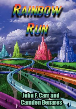 Livro Rainbow Run John F. Carr