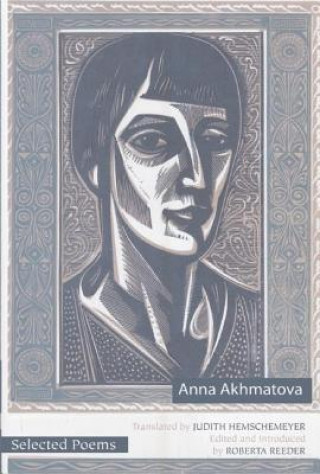 Kniha Selected Poems of Anna Akhmatova Anna Andreevna Akhmatova