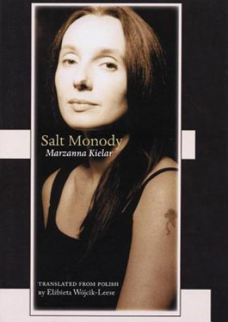 Kniha Salt Monody Marzanna Kielar