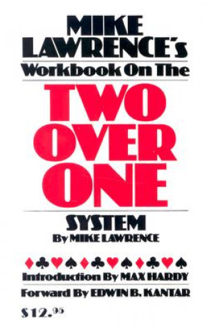 Книга Mike Lawrence's Workbook on the Two Over One System Mike Lawrence