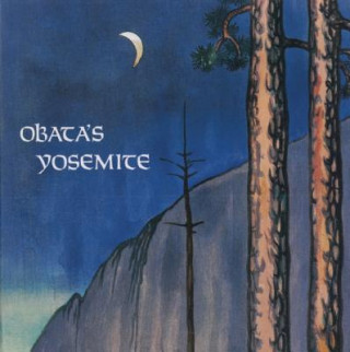 Buch Obata's Yosemite Yosemite Association