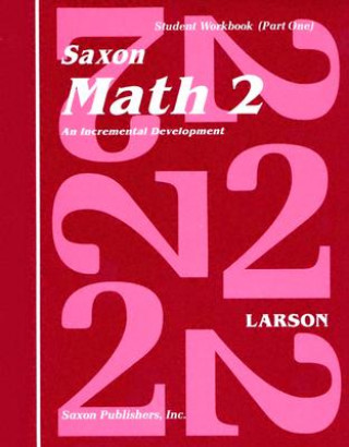 Carte Saxon Math 2 Nancy Larson