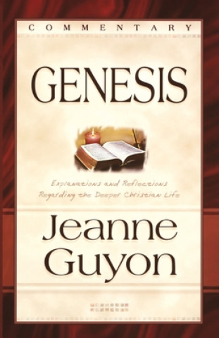 Kniha Genesis: Commentary Jeanne Guyon