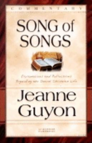 Kniha The Song of Songs: Commentary Jeanne Guyon