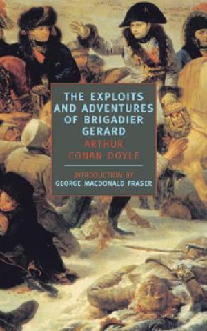 Książka Exploits and Adventures of Brigadier Gerard Arthur Conan Doyle