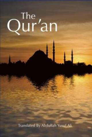 Könyv The Qur'an: Translation Abdullah Yusuf Ali