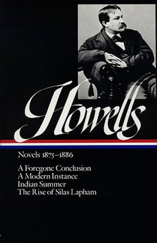 Kniha Howells: Novels 1875-1886 William Dean Howells