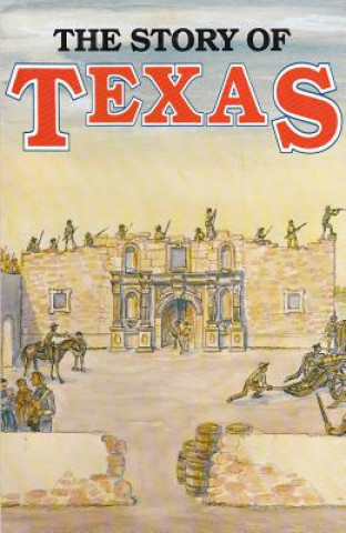 Carte Story of Texas John Edward Weems