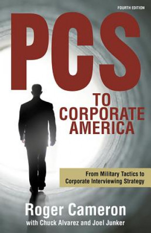 Könyv PCS to Corporate America Roger Cameron