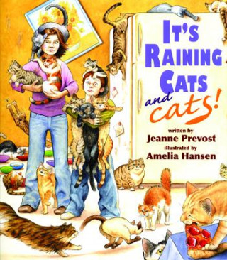 Książka It's Raining Cats and Cats! Jeanne Prevost