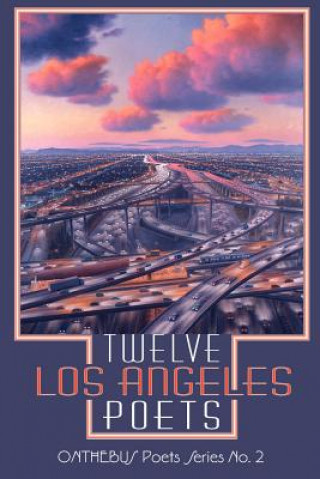 Книга Twelve Los Angeles Poets Jack Grapes