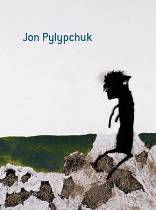 Knjiga Jon Pylypchuk Gail Kirkpatrick
