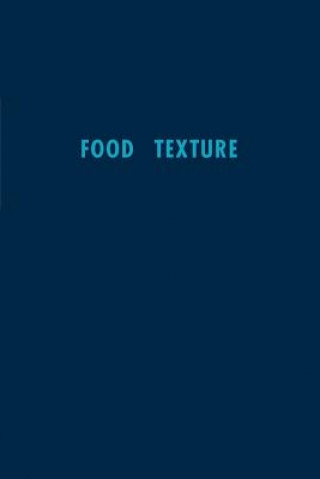 Könyv Food Texture Samuel A. Matz