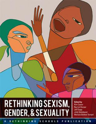 Book Rethinking Sexism, Gender, and Sexuality Kim Cosier